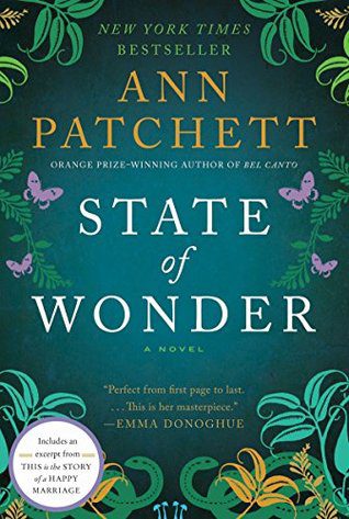 State of Wonder, Ann Patchett