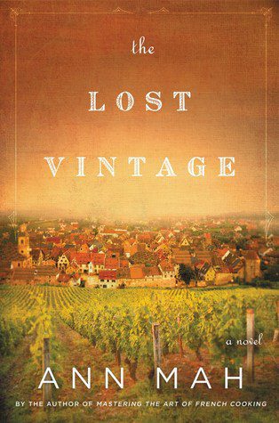 The Lost Vintage by Ann M