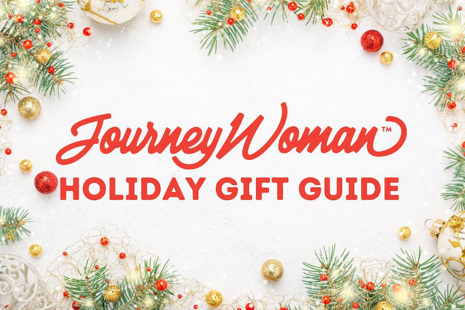 Introducing the JourneyWoman Holiday Gift Guide 2021