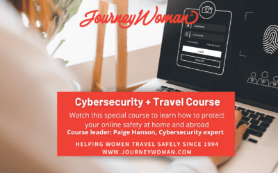 How to Stay Safe When You Travel: Introducing our New Cybersecurity Course for Women