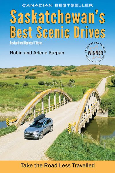Saskatchewans Best Scenic Drives Guide Book