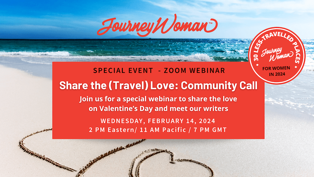 Join JourneyWoman for a special Travel Love webinar