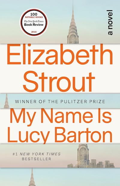 My Name is Lucy Barton by Elizabeth Strout Book Cover