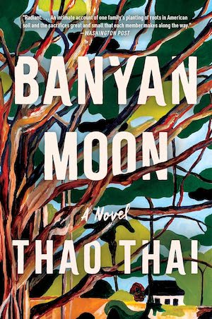Banyan Moon by Thao Thai Book Cover