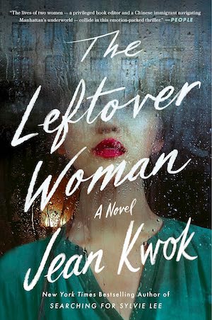 The Leftover Woman by Jean Kwok Book Cover