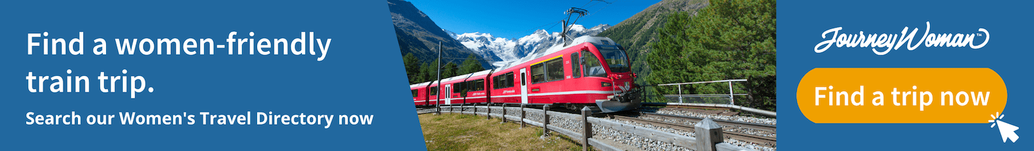 Find a women-friendly train trip on the Women's Travel Directory