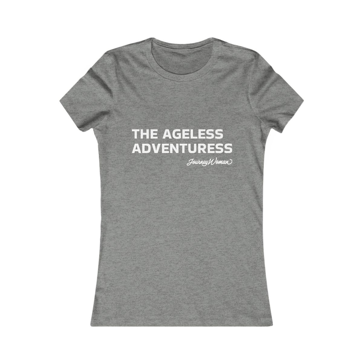 ageless adventuress tshirt journeywoman